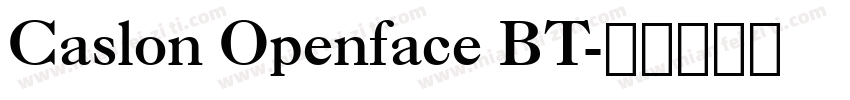 Caslon Openface BT字体转换